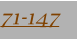71-147